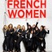 French Women: Sexo en París