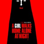A girl walks home alone at night - Poster