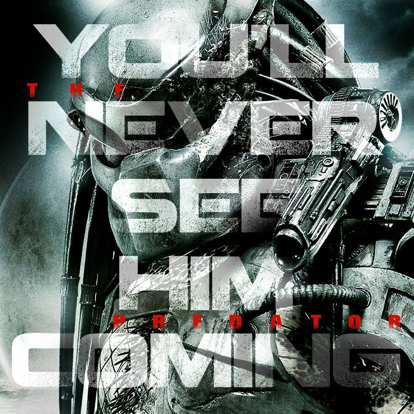 The Predator - You´ll never see him coming