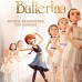 Ballerina: Sueños y corazón