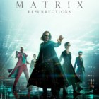Matrix Resurrections - Poster